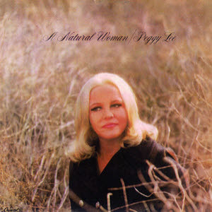 Peggy Lee/A Natural Woman