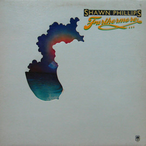 Shawn Phillips/Furthermore