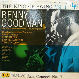 Benny Goodman/The king of swing vol.1