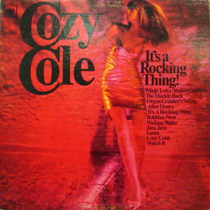 Cozy Cole/It&#039;s a rocking thing!