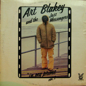 Art Blakey and the Jazz Messengers/In my prie vol.1