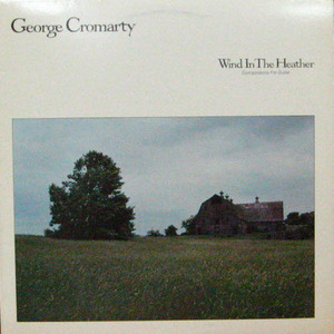 George Cromarty/Wind In The Heather