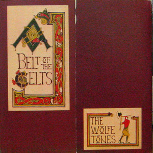 Wolfe Tones/A Belt Of The Celts