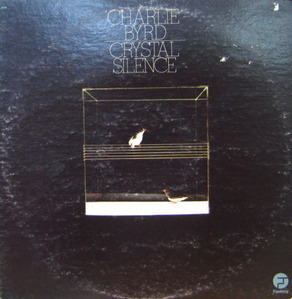 Charlie Byrd/Crystal silence