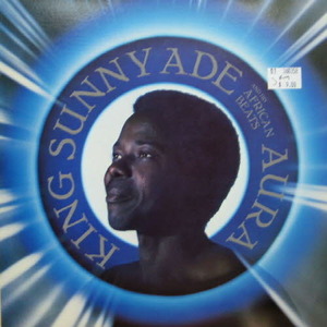 King Sunny Ade and His African Beats/Aura