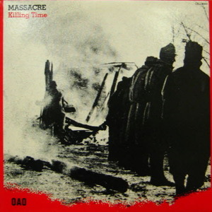 Massacre/Killing time