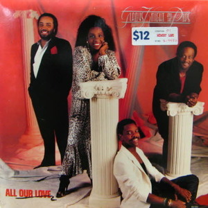 Gladys knight and the pips/All our love