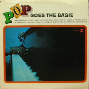 Count Basie/Pop goes Basie