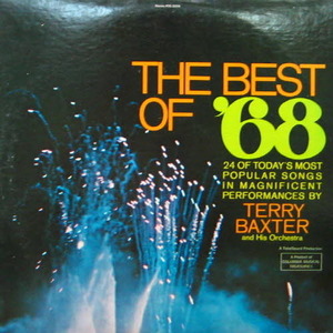 Terry Baxter and His Orchestra/The best of &#039;68(2lp)