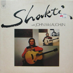 Shakti/Shakti with John McLaughlin