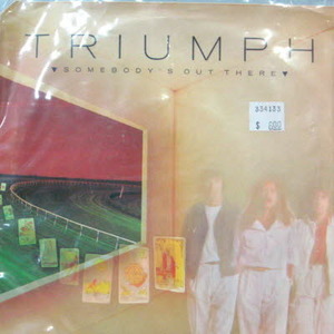Triumph/Somebody&#039;s out there(7인치 싱글)