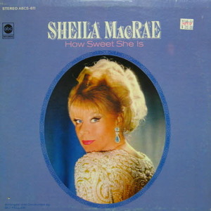 Sheila MacRae/How sweet she is
