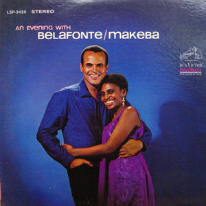Harry Belafonte &amp; Mariam Makeba/An evening with Belafonte