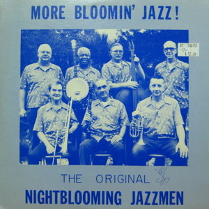 The Original Hightblooming Jazzmen/More bloomin&#039; jazz