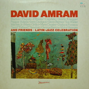 David Amram/David Amram&#039;s latin-jazz celebration