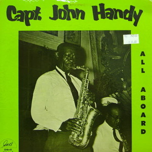 Capt. John Handy/All aboard vol. 2
