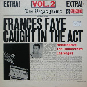 Frances Faye/Caught in the act