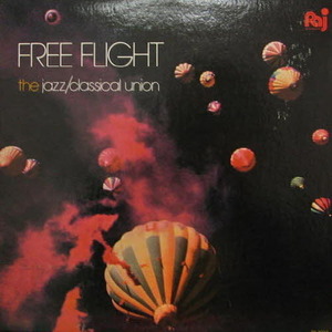 FREE FLIGHT/The Jazz &amp; Classical union