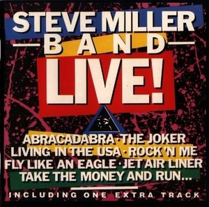 Steve Miller band/Steve Miller live (cd)