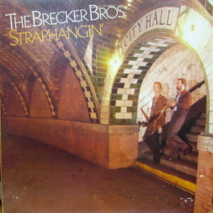 Brecker Bros/Straphangin&#039;
