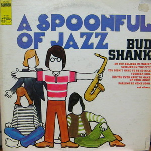 Bud Shank/A Spoonful of Jazz