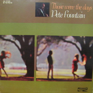 Pete Fountain/Those Were the Days