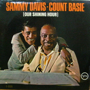 Sammy Davis &amp; Count Basie/Our Shining Hour