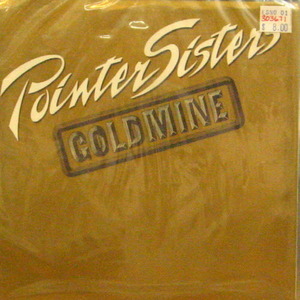 Pointer Sisters/Goldmine (7 inch) 