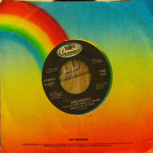 Bob Seger &amp; The Silver Bullet Band/American Storm (7 inch) 