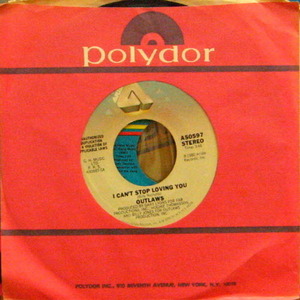 Outlaws/I Can&#039;t Stop Loving You (7 inch) 
