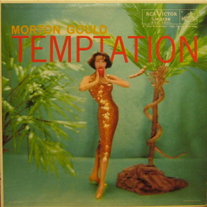 Morton Gould/Temptation