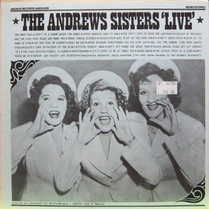 Andrews Sisters/The Andrews Sisters &#039;Live&#039;
