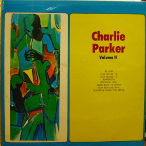 Charlie Parker/Volume Ⅱ