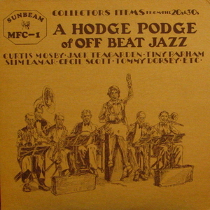 Hodge Podge Of Off-Beat Jazz Vol.1