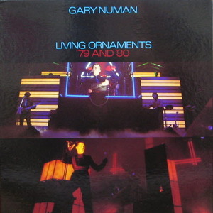 Gary Numan/Living Ornaments &#039;79 and &#039;80 (2lp box)
