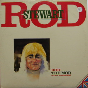 Rod Stewart/Rod The Mod(Early recordings)