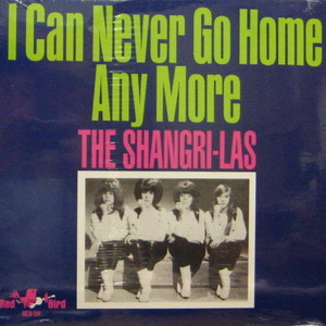Shangri-las/I can never go home any more(미개봉, sealed)