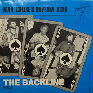 Max Collie&#039;s Rhythm Aces/The Blackline