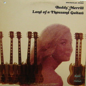 Buddy Merrill/Land Of A Thousand Guitars