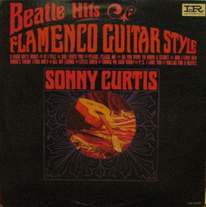 Sonny Curtis/Beatle Hits Flamenco Guitar Style