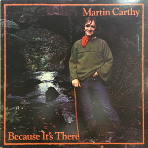 Martin Carthy/Because it&#039;s there