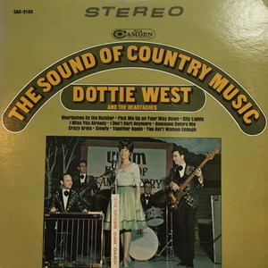 Dottie West And The Heartaches/The Sound Of Country Music