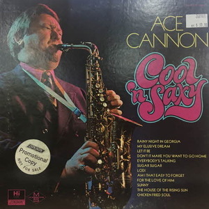 Ace Cannon/Cool &#039;n Saxy