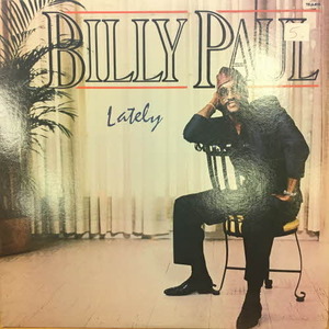 Billy Paul/Lately