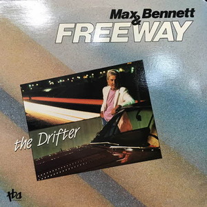 Max Bennet And Freeway/The Drifter