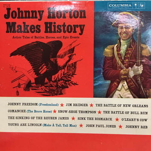 Johnny Horton/Johnny Horton Makes History