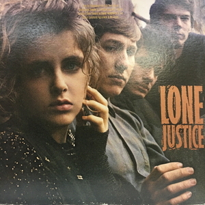 Lone Justice/Lone Justice