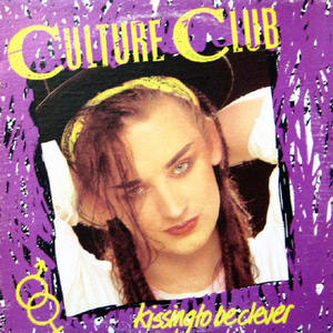 Culture Club/Kissing to be clever