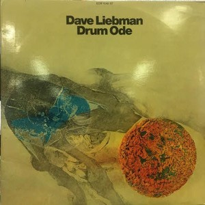 Dave Liebman/Drum Ode