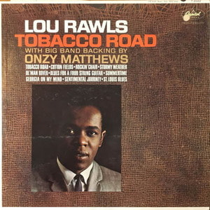 Lou Rawls/Tobacco Road